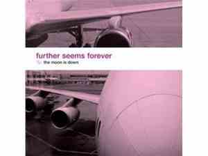 Further Seems Forever - The Moon Is Down