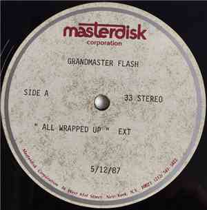 Grandmaster Flash - All Wrapped Up