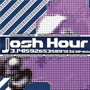 JAKAZiD - Josh Hour 3.1415926535897932384626