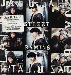 Jaz B. Lat'n - Street Gamins