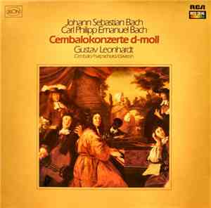 Johann Sebastian Bach / Carl Philipp Emanuel Bach - Gustav Leonhardt - Cemb ...
