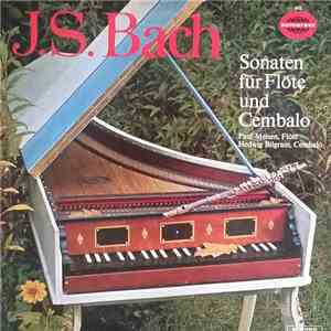 Johann Sebastian Bach - Paul Meisen / Hedwig Bilgram - Sonaten Für Flöte Un ...