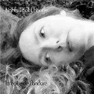 Lights That Change - La Boite De Pandore