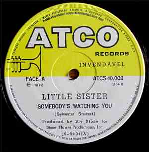 Little Sister - Somebody's Watching You / Stanga