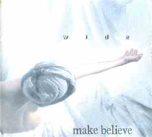 Make Believe  - Wide