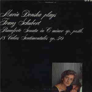 Maria Donska - Maria Donska plays Franz Schubert