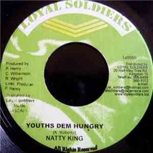 Natty King - Youths Dem Hungry