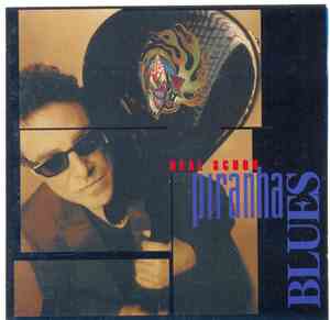 Neal Schon - Piranha Blues