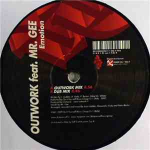 Outwork Feat. Mr. Gee  - Emotion