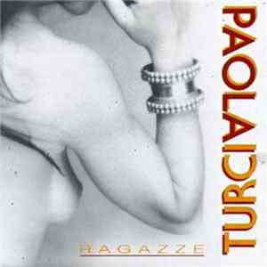 Paola Turci - Ragazze