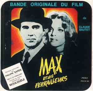 Philippe Sarde - Max Et Les Ferrailleurs