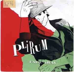 Plirum - Fade Away (On The Radio)