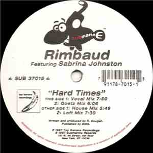 Rimbaud Featuring Sabrina Johnston - Hard Times