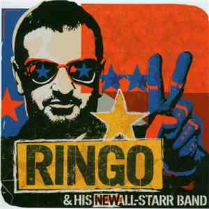 Ringo & His New All-Starr Band - King Biscuit Flower Hour Presents
