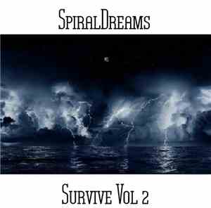 SpiralDreams - Survive Vol 2