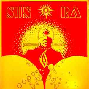 Sun Ra - The Heliocentric Worlds Of Sun Ra, Vol. 1
