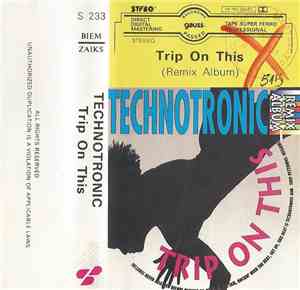 Technotronic - Trip On This (Remix Album)