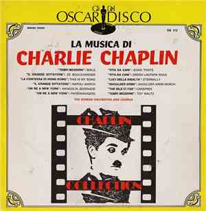 The Screen Orchestra And Chorus - La Musica Di Charlie Chaplin
