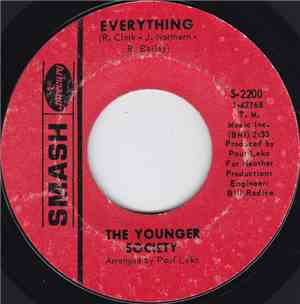The Younger Society - Everything / Girl You'll See What You're Doin' To Me