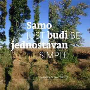 Various - Jason Molina Tribute: Samo Budi Jednostavan​/​Just Be Simple