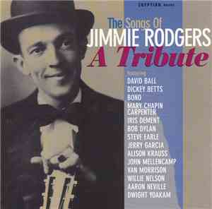 Various - The Songs Of Jimmie Rodgers (A Tribute)