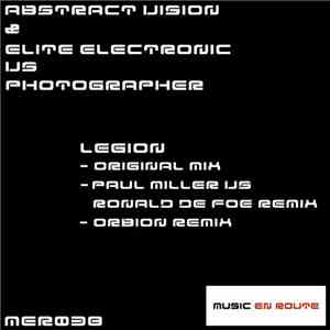 Abstract Vision & Elite Electronic Vs Photographer - Legion