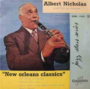 Albert Nicholas And His Orchestra - New Orléans Classics
