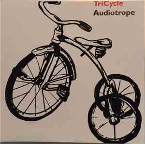 Audiotrope - TriCycle
