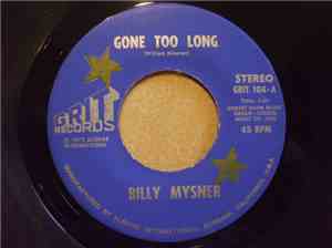 Billy Mysner - Gone Too Long