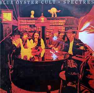 Blue Öyster Cult - Spectres