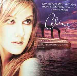 Celine Dion - My Heart Will Go On (Love Theme From 