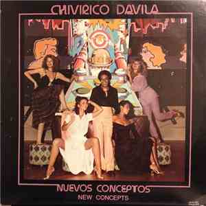 Chivirico Davila - Nuevos Conceptos
