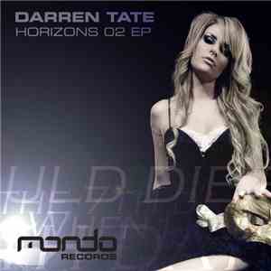 Darren Tate - Horizons 02 EP