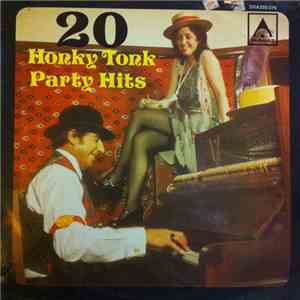 David Huntsman - 20 Honky Tonk Party Hits