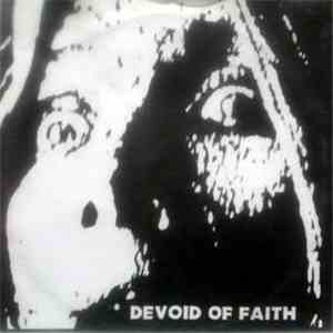 Devoid Of Faith - Devoid Of Faith