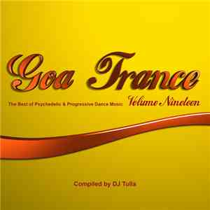 DJ Tulla - Goa Trance Volume Nineteen