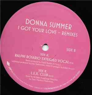 Donna Summer - I Got Your Love (Remixes)