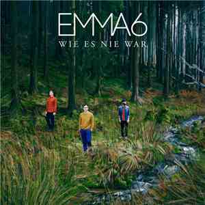 Emma6 - Wie Es Nie War