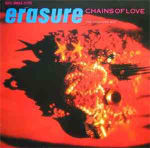 Erasure - Chains Of Love (The Foghorn Mix)