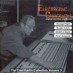 Fred Karlin - Electronic Chronicle