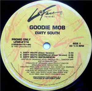 Goodie Mob - Dirty South / What Chu Know