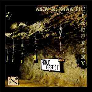 Halo Effect - New Romantic Industry