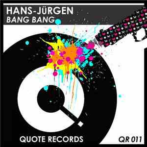Hans-Jürgen  - Bang Bang