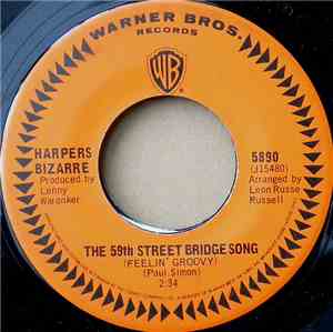 Harpers Bizarre - 59th Street Bridge Song (Feelin' Groovy)