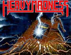 Heavy Madness - Hasta el Final