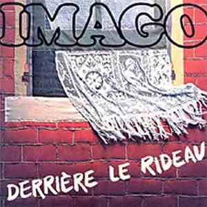 Imago  - Derrière Le Rideau