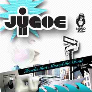 Jugoe - Tracks That Missed The Boat