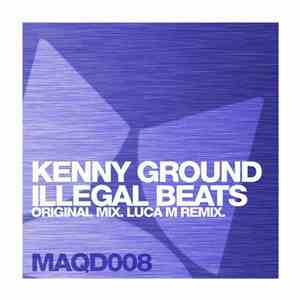 Kenny Ground - Illegal Beats
