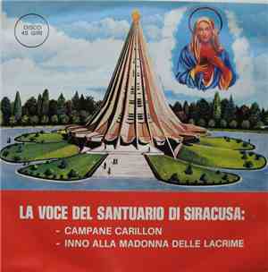 La Voce Del Santuario Di Siracusa - Madonna Delle Lacrime