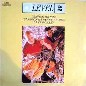 Level 42 - Leaving Me Now
